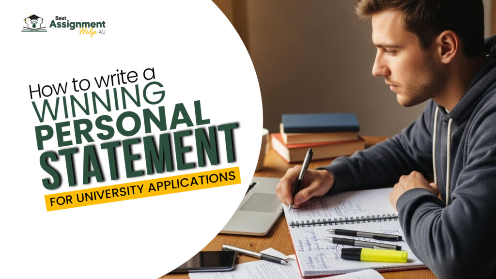 How To Write A Winning Personal Statement For University Applications