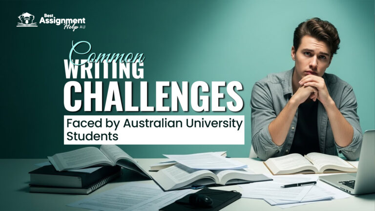 Common Writing Challenges Faced by Australian University Students
