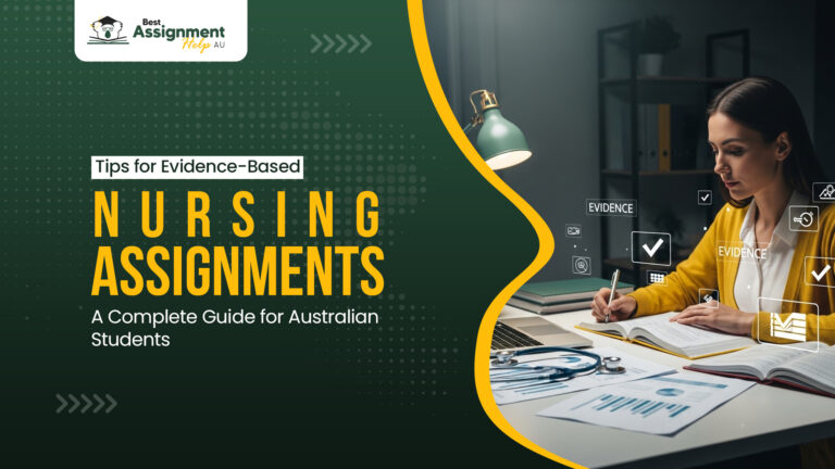 Tips for Evidence-Based Nursing Assignments for Australian Students